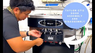 Taylor C712 Door Assembly and Disassembly