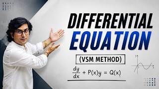 DIFFERENTIAL EQUATION (VSM METHOD)
