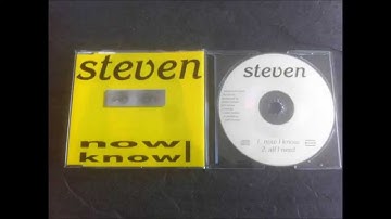 Steven - Now I Know (CD-single, 1997) - Track 2: All I Need