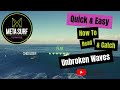 How To Read & Catch Unbroken Waves / Green Waves