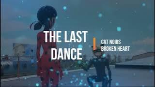 THE LAST DANCE/ Miraculous ORCHESTRAL Remake