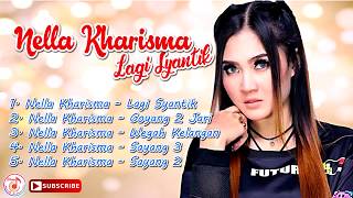 Nella Kharisma - Lagi Syantik Goyang 2 Jari Terbaru 2018