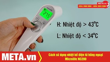 Cách sử dụng nhiệt kế điện tử hồng ngoại Microlife NC200