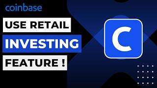 How to Use Coinbase Retail Investing Feature 2026 | Beginner Buying Guide