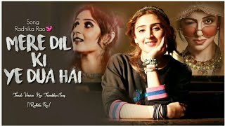Hindi New Cover Song 2020|Mere Dil Ki Ye Dua Hai|Female Version|New Song|radhika rao new song|Song|