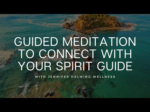 Spirit Guide Meditation