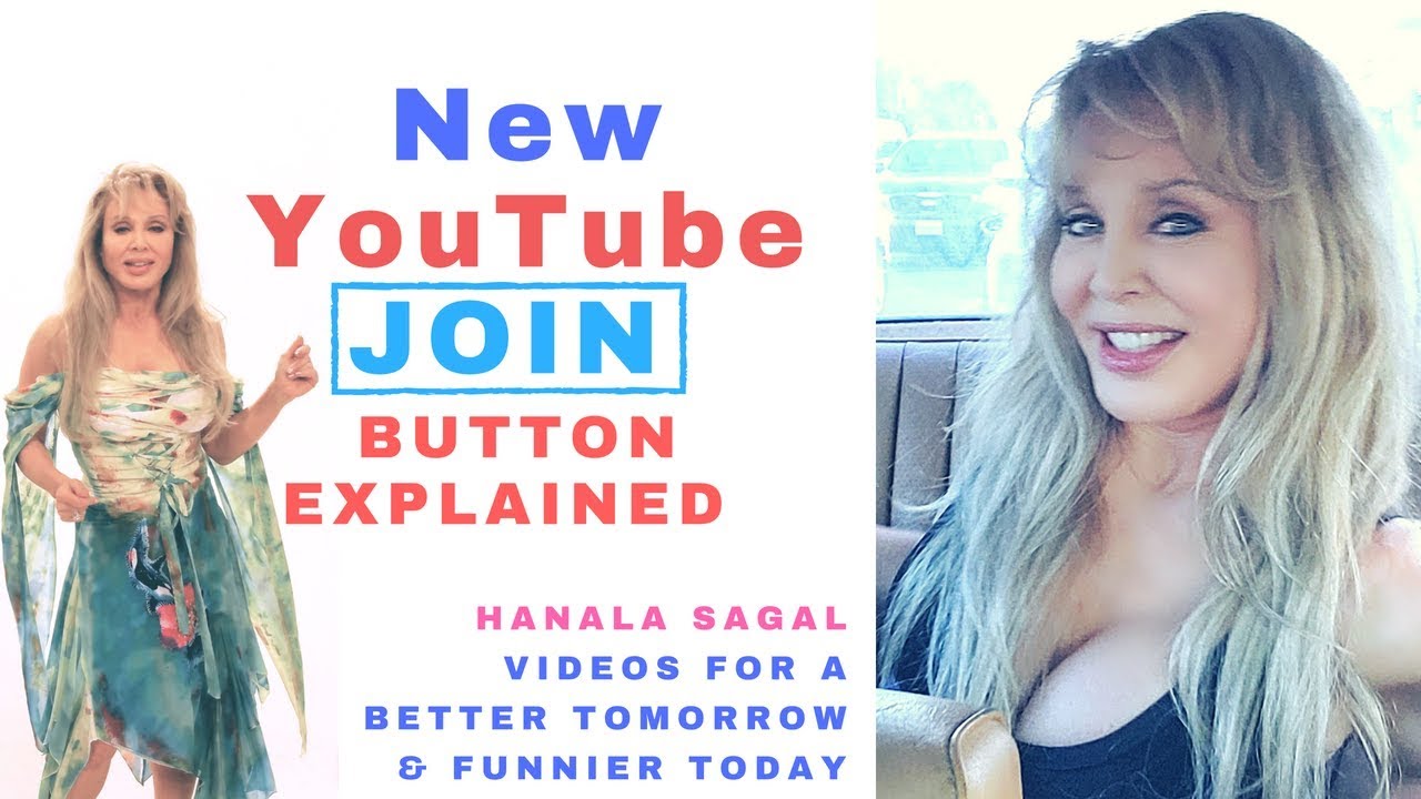 New YouTube JOIN Sponsor Button Explainer Video By Hanala Sagal YouTube