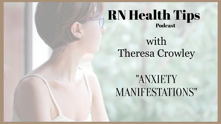 Anxiety Manifestations