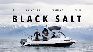Black Salt | A Kaikoura Fishing Film | Desolve