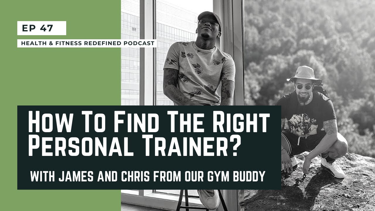 How To Find The Right Personal Trainer For Your Goals -- Our Gym Buddy ...