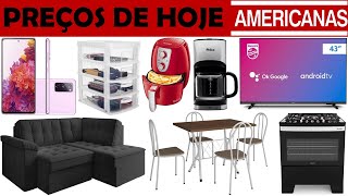 LOJAS AMERICANAS PRECOS DE HOJE OFERTAS E ACHADOS DE HOJE 2HS STORE