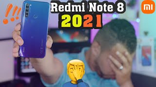 Redmi Note 8 2021 || بين الماضي والحاضر