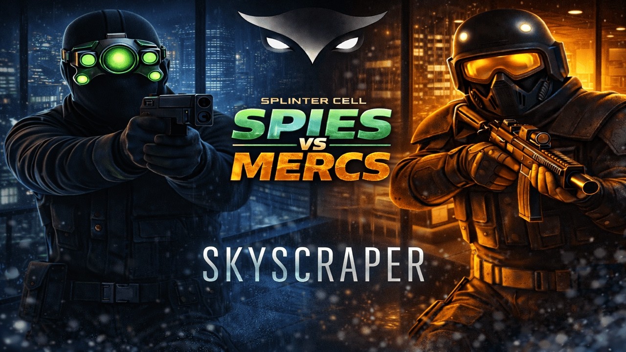 Splinter Cell Chaos Theory Spies vs Mercs Enhanced Skyscraper 02.06.26