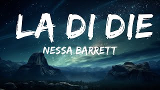 Nessa Barrett - la di die (Lyrics) feat. jxdn | My depression makes me question  | ND Travels