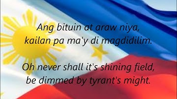 Philippine National Anthem - "Lupang Hinirang" (TL/EN)