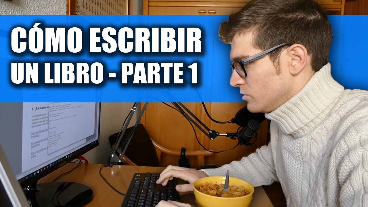 Cómo Escribir Un Libro 1 Primeros Pasos Título Y Temática Youtube