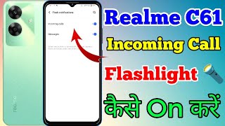 Realme C61 Incoming Call Flash Light Setting Kaise On Kare // Incoming Call Notification Flash Light screenshot 5