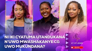 ISHYA S5E77:KUGIRA UMWANDA/ KUGONA NO KUBA INGONA😪/ HARI IBITAKAGUTANDUKANYIJE NUWO MWASHAKANYE PE