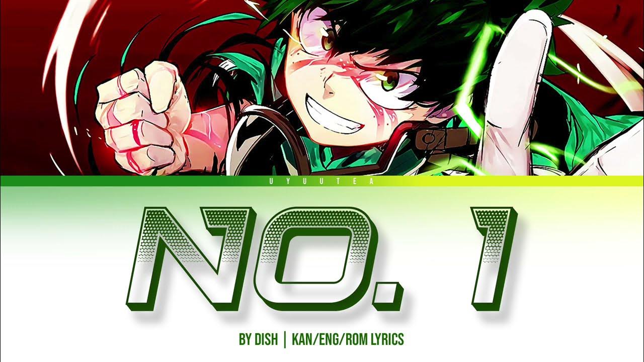 no-1-dish-kan-romaji-english-lyrics-bnha-season-5-opening-full