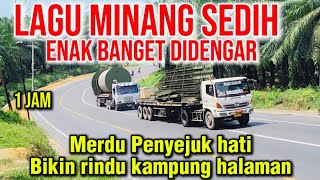 Download Lagu 1Jam Nonstop Full Album Enak Didengar Lagu Minang cocok Didengar Dalam Perjalanan  MP3