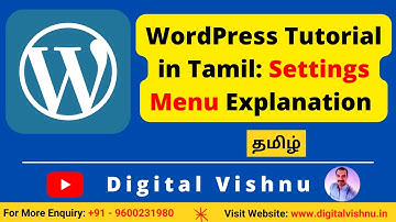 WordPress Tutorial in Tamil - WordPress Website Settings Menu Explanation in Tamil