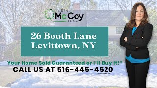 26 BOOTH LANE, LEVITTOWN NY | THE REAL MCCOY TEAM