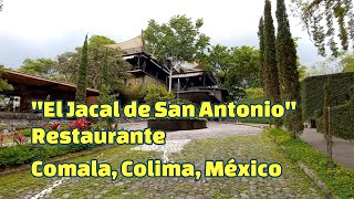 El Jacal de San Antonio, Restaurante ubicado en las faldas del volcán de Colima.