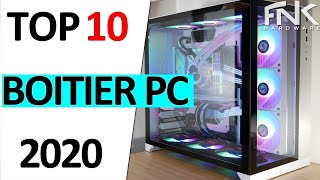 TOP 10 BOITIER PC (Fin 2020)