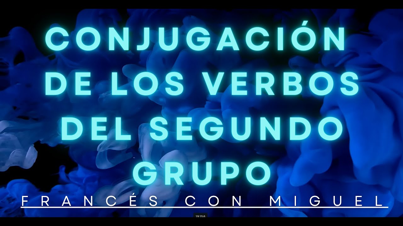 Los verbos del segundo grupo en francés / Les verbes du deuxième groupe