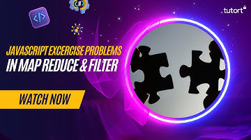 JavaScript Interview Questions ( map, filter, reduce ) | JavaScript Tutorials | Tutort Academy
