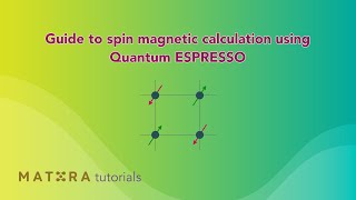 Mat3ra Tutorial: Spin-magnetic calculation using Quantum ESPRESSO