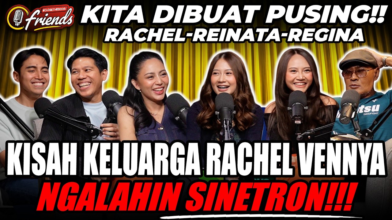 RACHEL VENNYA: SATU BAPAK, BEDA IBU, BEDA DRAMA‼️KAMI SEMUA TERKEZUUTT🤣- VADI, NINO, REINATA, REGINA