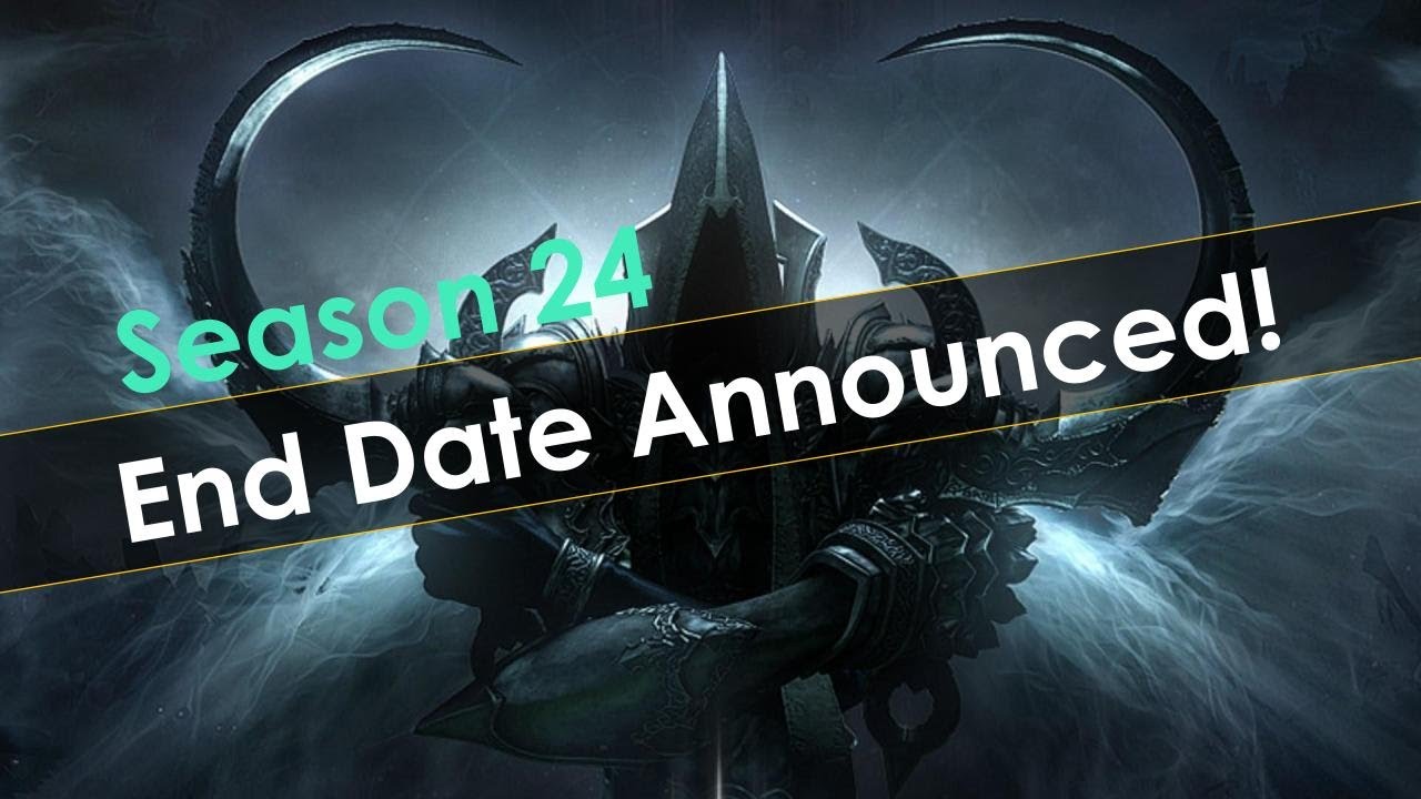 Diablo 3 Season 24 End Date Announced!