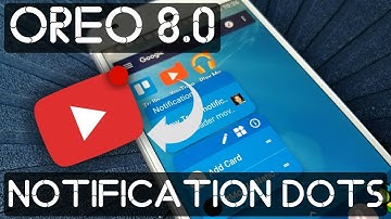 Get Android 8.0 Oreo Like Notification Dots on any Android Device - Oreo Dots Notification