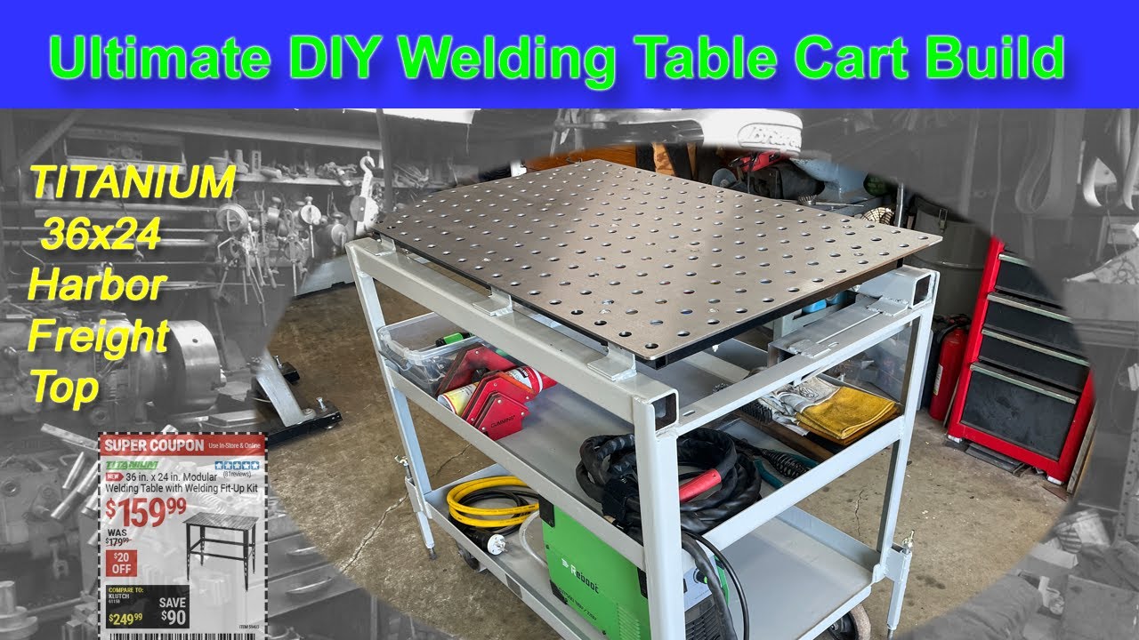 DIY Ultimate Welding Table Cart | TITANIUM 36x24 Modular Table Setup - youtube