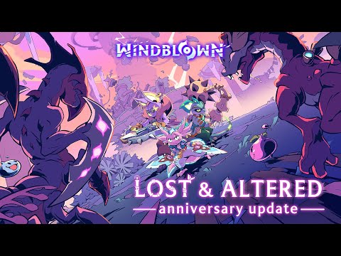 Windblown | Anniversary Update
