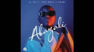 JL SA - Abazali (feat. Zee Nhle & Phiwe) - AMA Hits 🔥🔥🔥