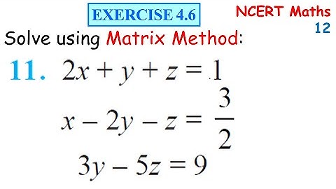 DETERMINANTS Exercise 4.6 Q11 NCERT Class XII | IIT JEE | IIT JEE