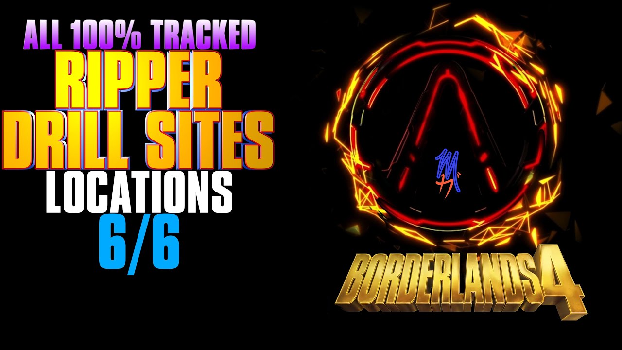 Borderlands 4 | All 100% Ripper Drill Sites Locations (6/6 Tracked ...