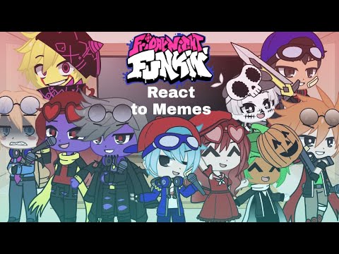 Friday night funkin react to memes (read description)