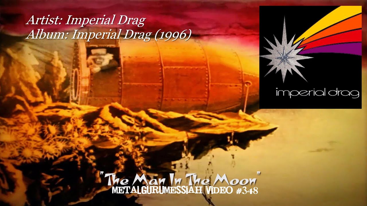 The Man In The Moon Imperial Drag (1996) HQ FLAC Audio HD Video YouTube