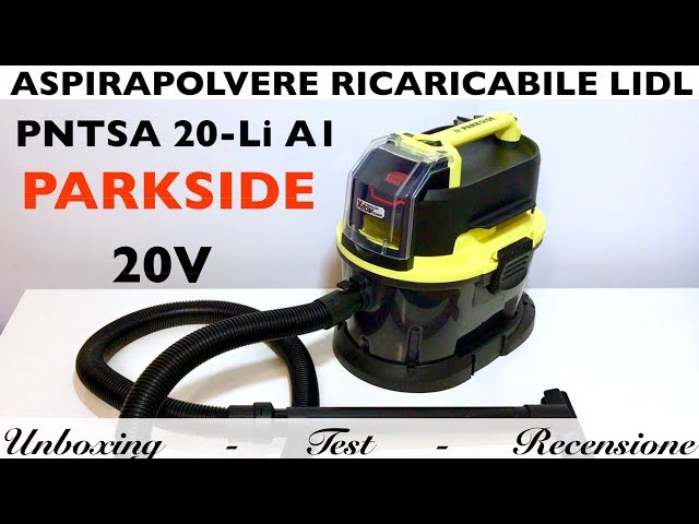 LIDL rechargeable vacuum cleaner. PNTSA 20-Li A1, PARKSIDE with team x20v  battery. 20V 10 L. Liquids 