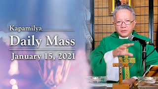 Becoming A Community That Heals Together | January 15, 2021 | Kapamilya Daily Mass