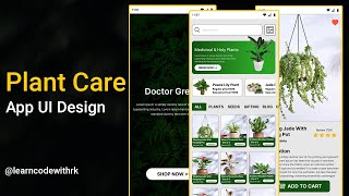 Plant App UI Design Tutorial | Figma || LearnCodewithrk
