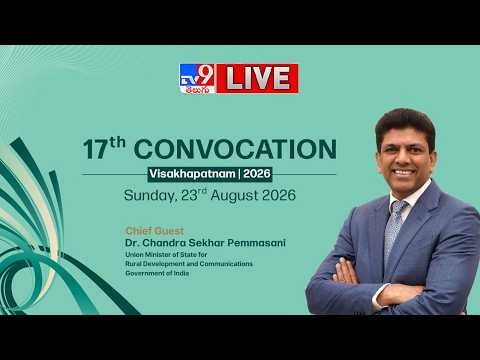 GITAM's 17th Convocation 2026 LIVE | Chief Guest Dr. Chandra Sekhar Pemmasani @ Visakhapatnam - TV9