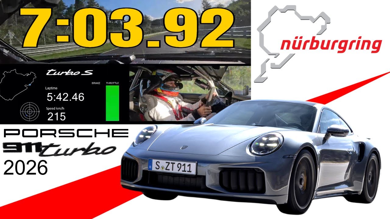 2026 Porsche 911 Turbo S Hybrid Runs 7:03.92 at the Nürburgring—14 Seconds Faster