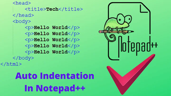 Notepad++ auto indentation | how to indent html tags in notepad++ 😄