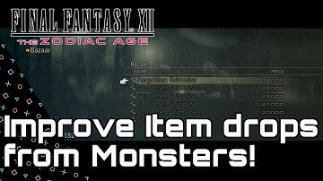 Final Fantasy XII Zodiac Age! Improve Monster Loot! Grimoires & Monographs