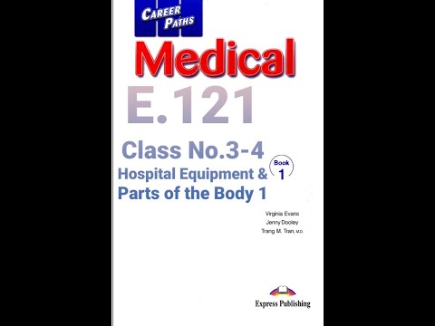 الدرس الثاني لطلبة انجليزي 1 بعنوان المعدات الطبية اجزاء الجسم البشري الجزء الاول