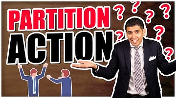 What is a Partition Action? - Joint Property Ownership Disputes California - How to stop a partition